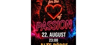 FOR THE LUV OF PASSION LAST BIGGEST PARTY 16+ – 1/1