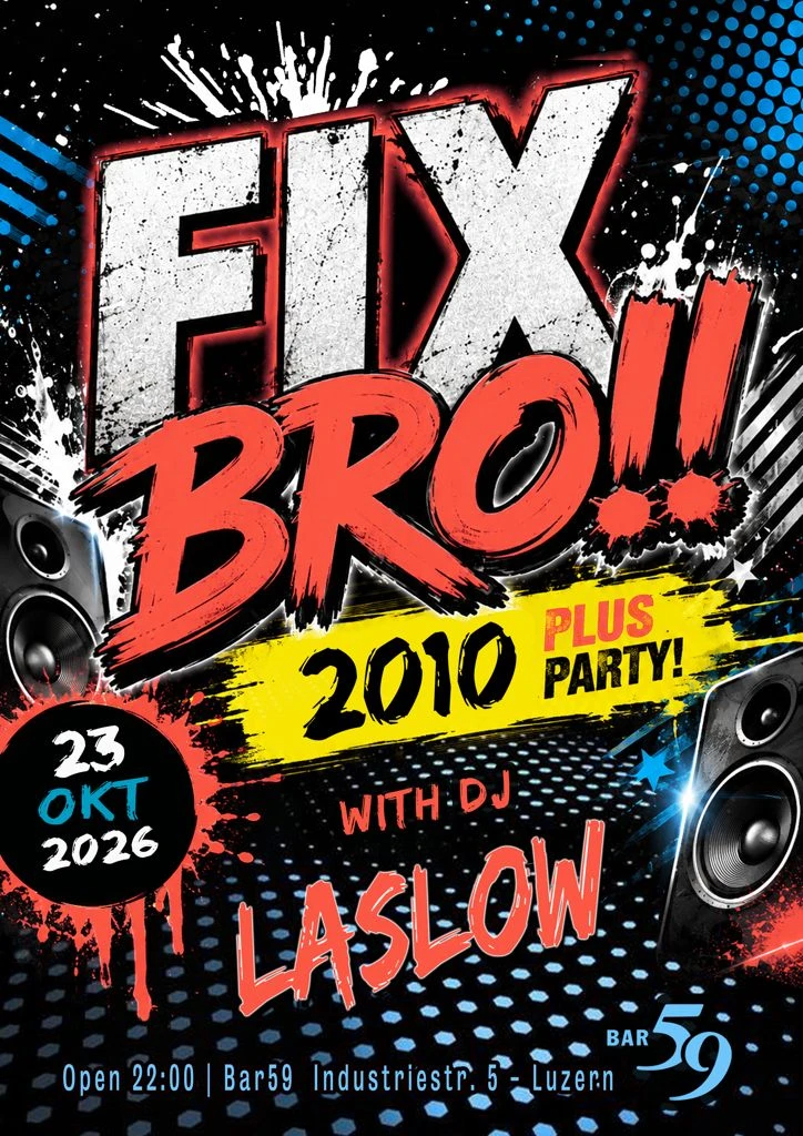 FIX BRO!! 2010 PLUS PARTY W/ LASLOW