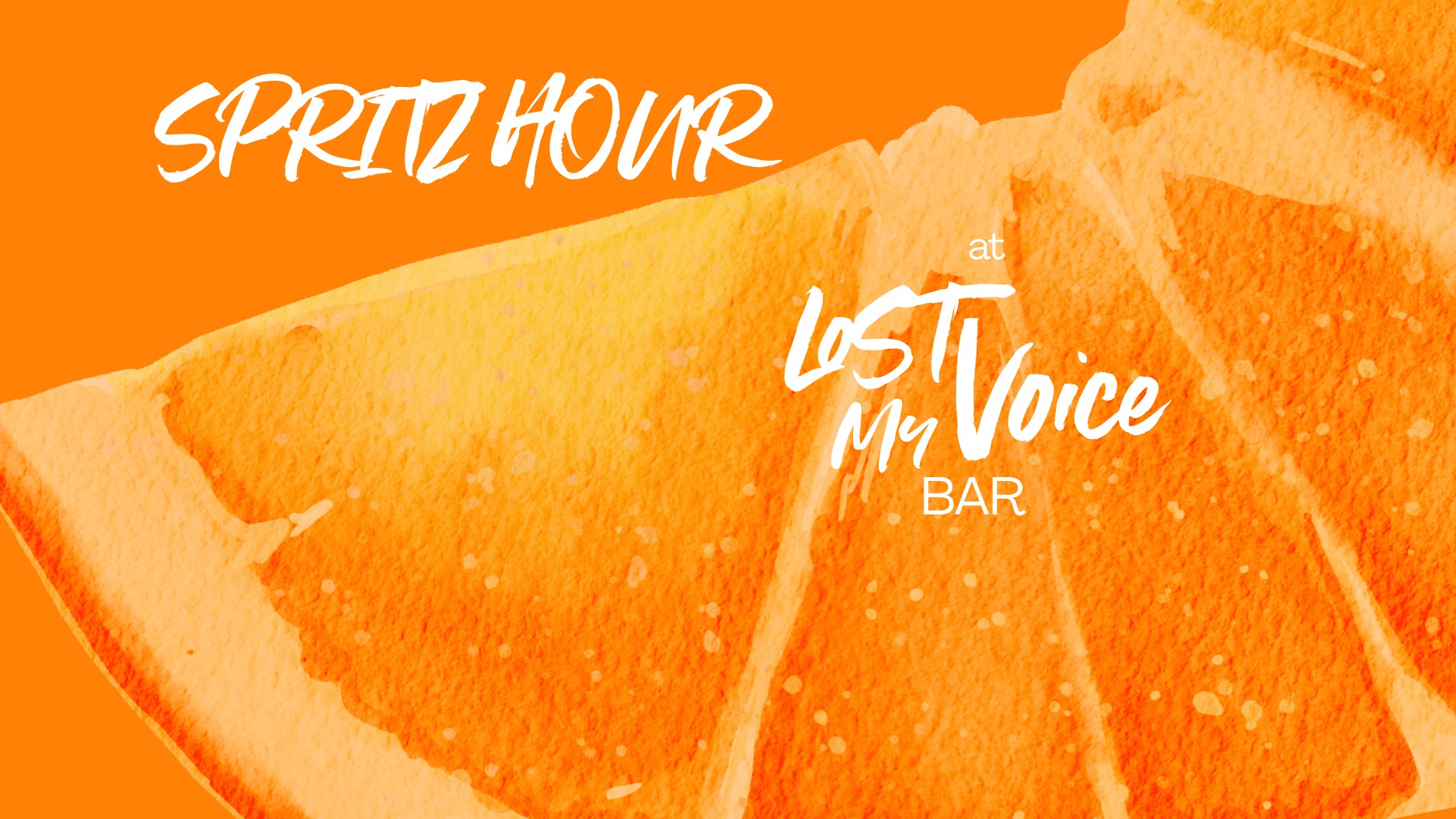 SPRITZ HOUR @ Lost my Voice Bar - Image 1