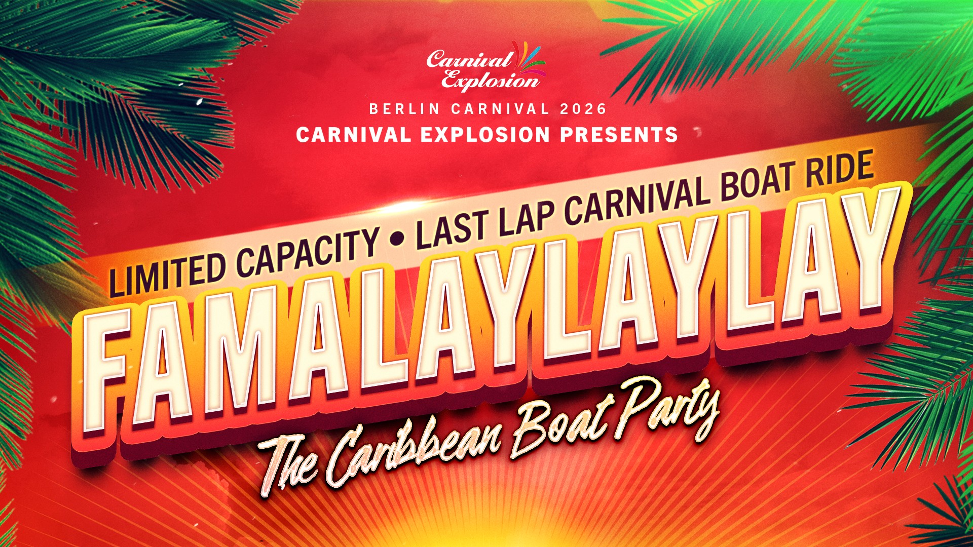 FAMALAYLAYLAY - THE CARIBBEAN BOAT - Image 1