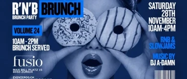 RNB BRUNCH @ FUSIO ZÜRICH!