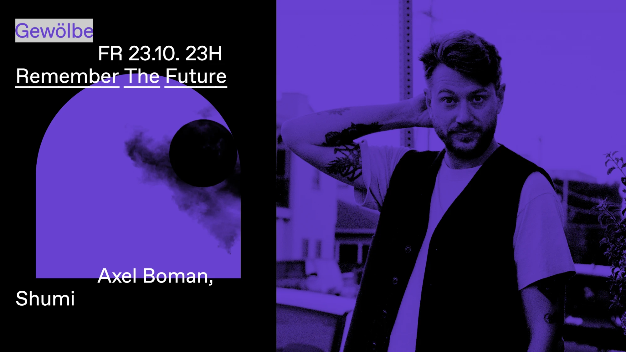Remember the Future w/ Axel Boman, Shumi
