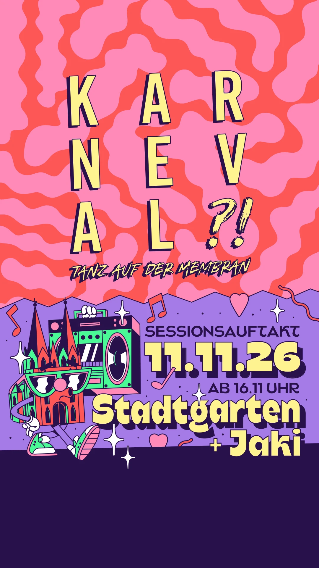 KARNEVAL!?! - Der Tanz auf der Membran - 11.11. Sessionsauftakt