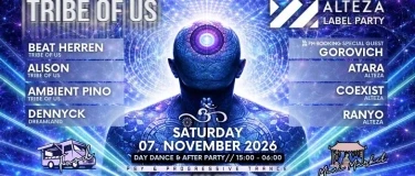 Tribe Of Us & Alteza Label Party - Day Dance & After Party