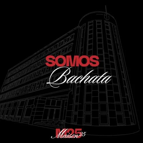 SOMOS BACHATA – 1/1