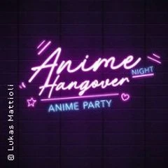 Anime Night Hangover – 1/1