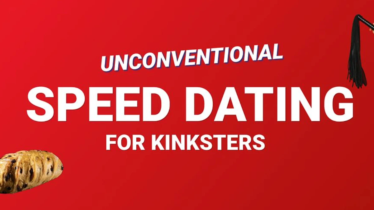 Unconventional Speed Dating for Kinksters – 1/1