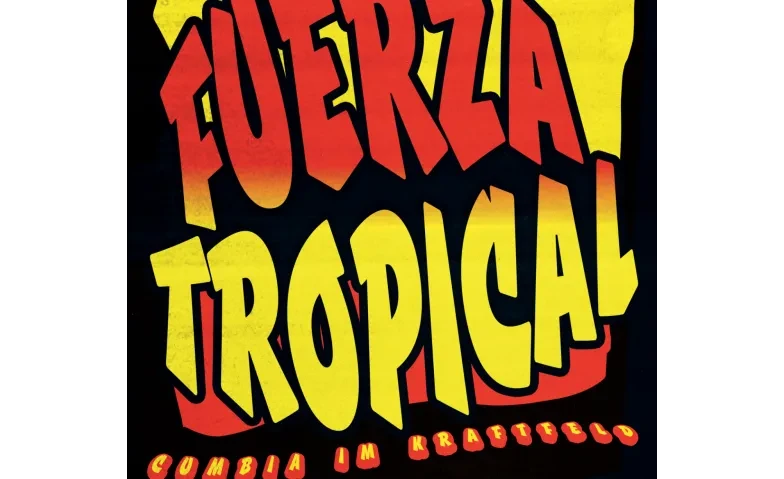 Fuerza Tropical, Felipe Jalapeño, Dj Chichadelica, Jimmy Pab - 1/1