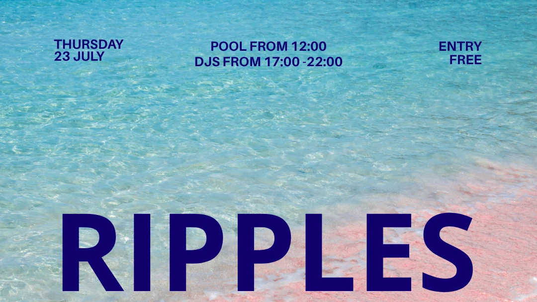RIPPLES - CSD SPECIAL POOL PARTY – 1/1