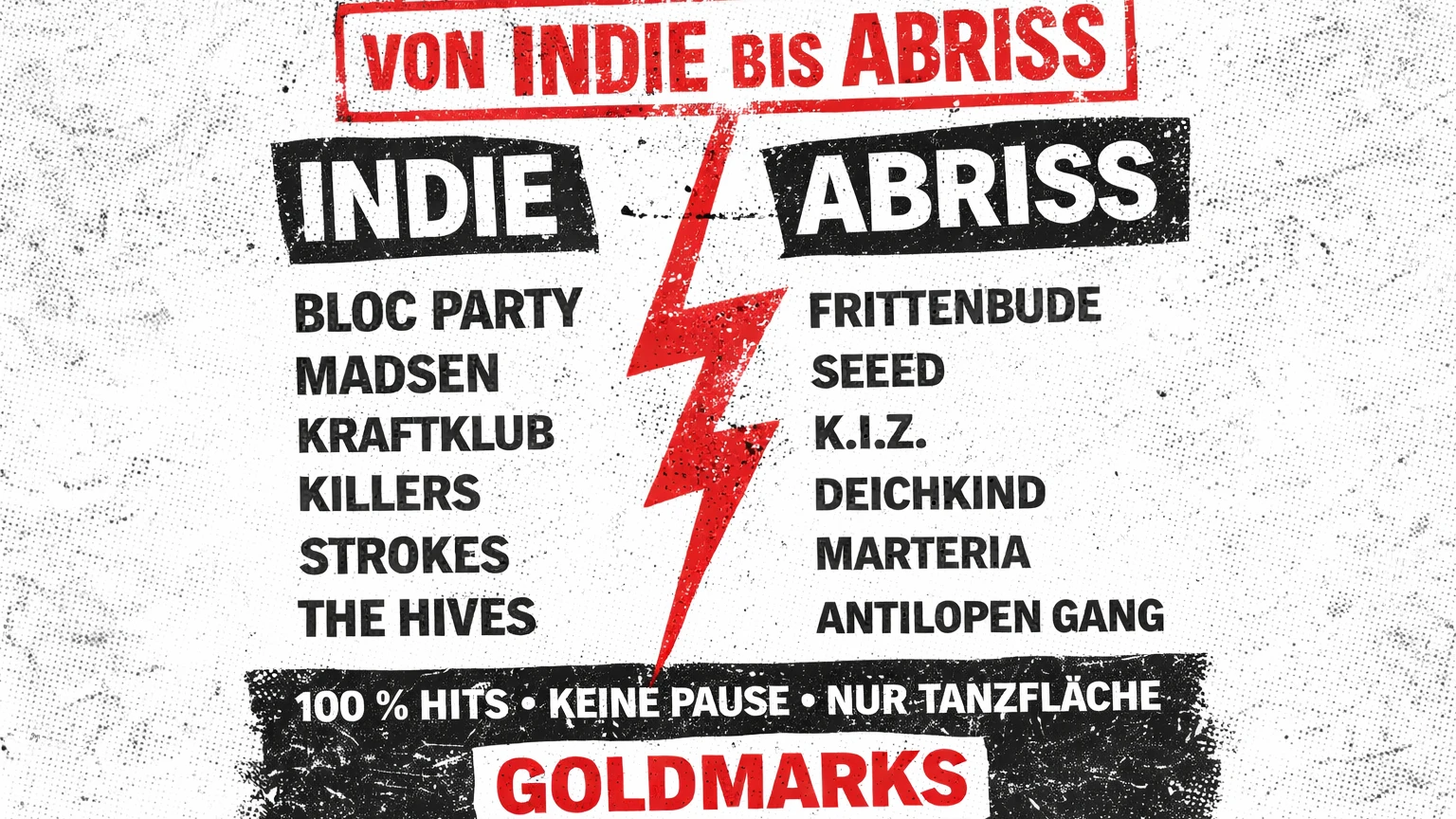 Von INDIE bis ABRISS! Indie-Hits vs. Abriss-Rap @Goldmarks
