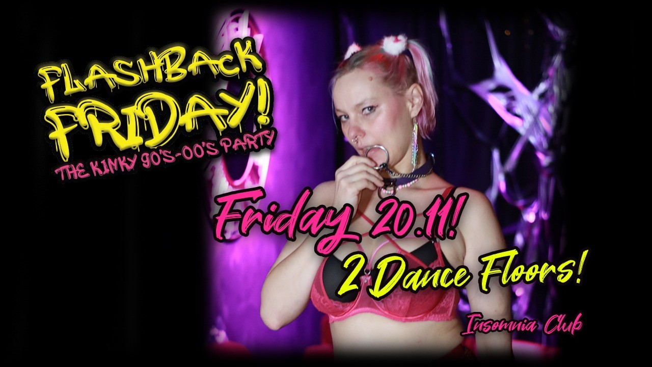 Flashback Friday! the Kinky 90's-00's party! - Image 1