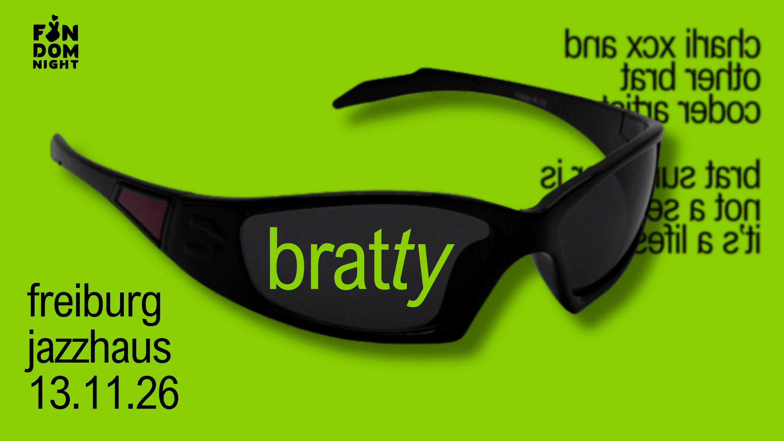 bratty • w/ charli xcx & other brat coded artists • freiburg – 1/1