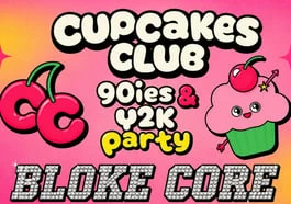 Cupcakes Club - 90s, Y2K & Girl Pop Party