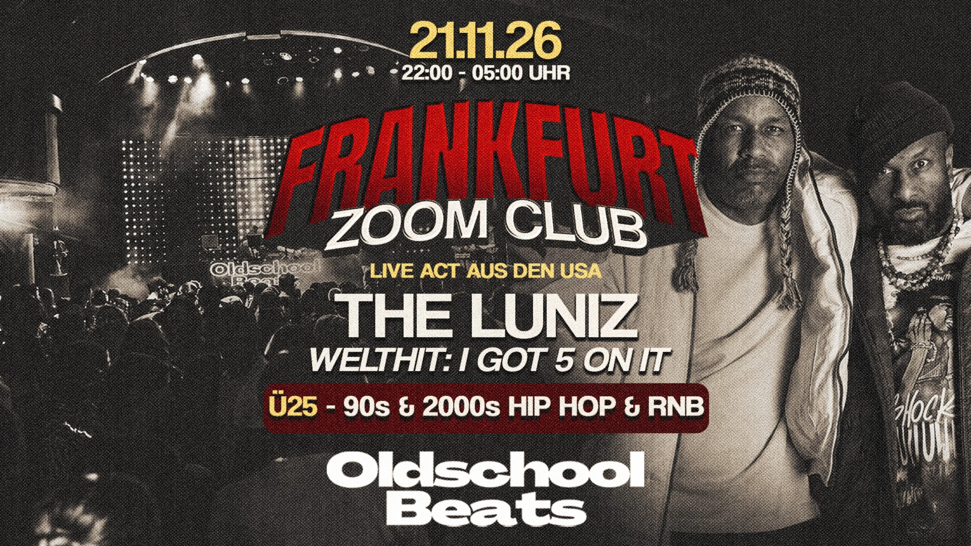 Oldschool Beats ft. Luniz @ Zoom Frankfurt