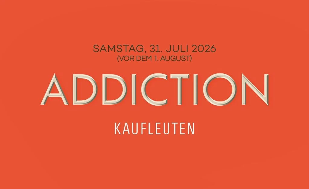 Addiction - vor dem 1. August - Image 1