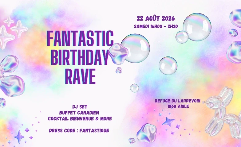 FANTASTIC BIRTHDAY RAVE – 1/1