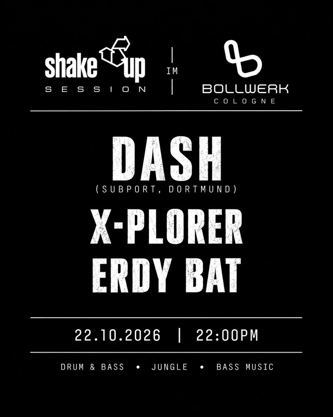 Shake Up Session w/Dash (Subport, Dortmund), Erdy Bat & X-Plorer (Shake Up)
