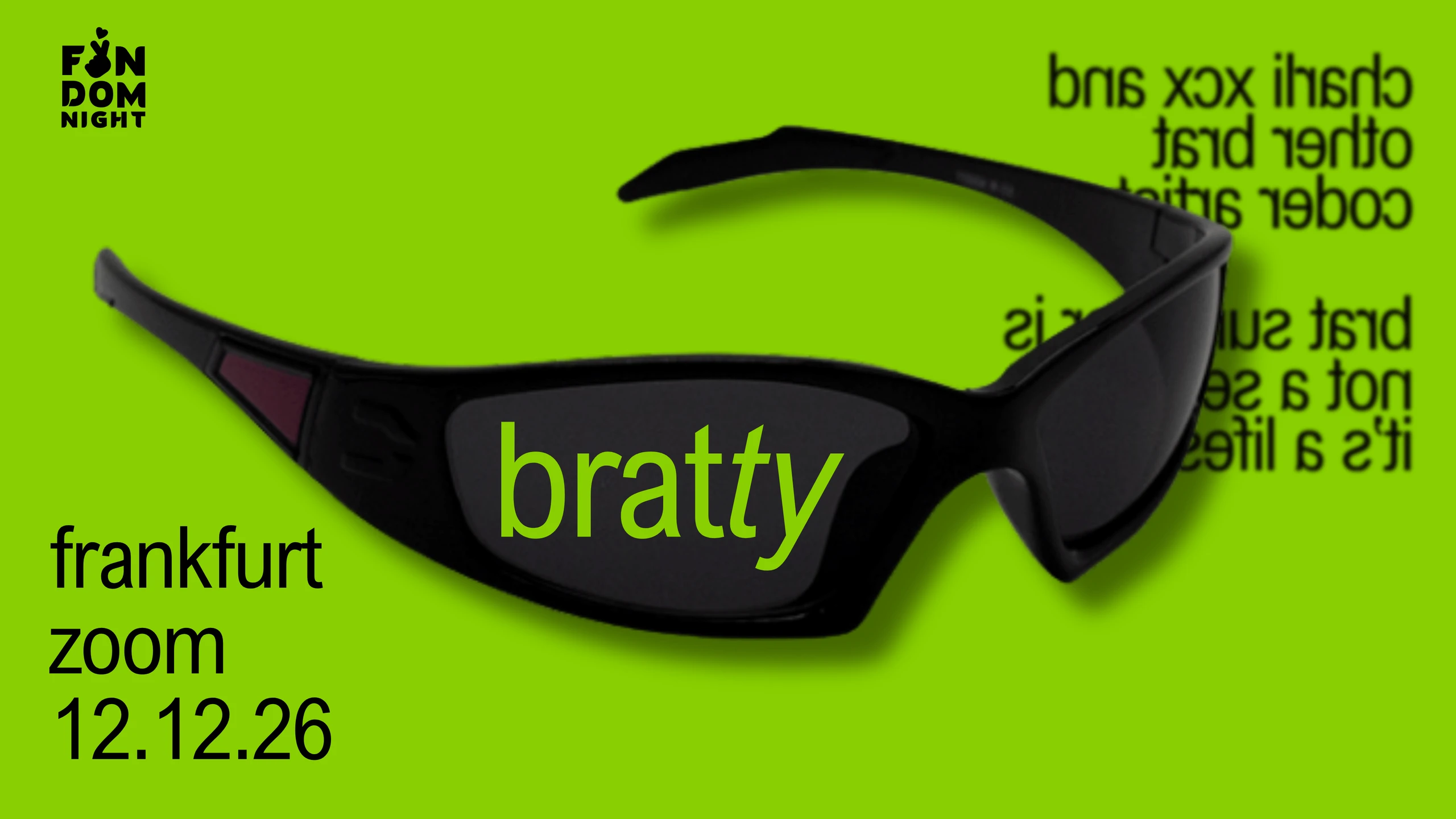 bratty • w/ charli xcx & other brat coded artists • frankfurt