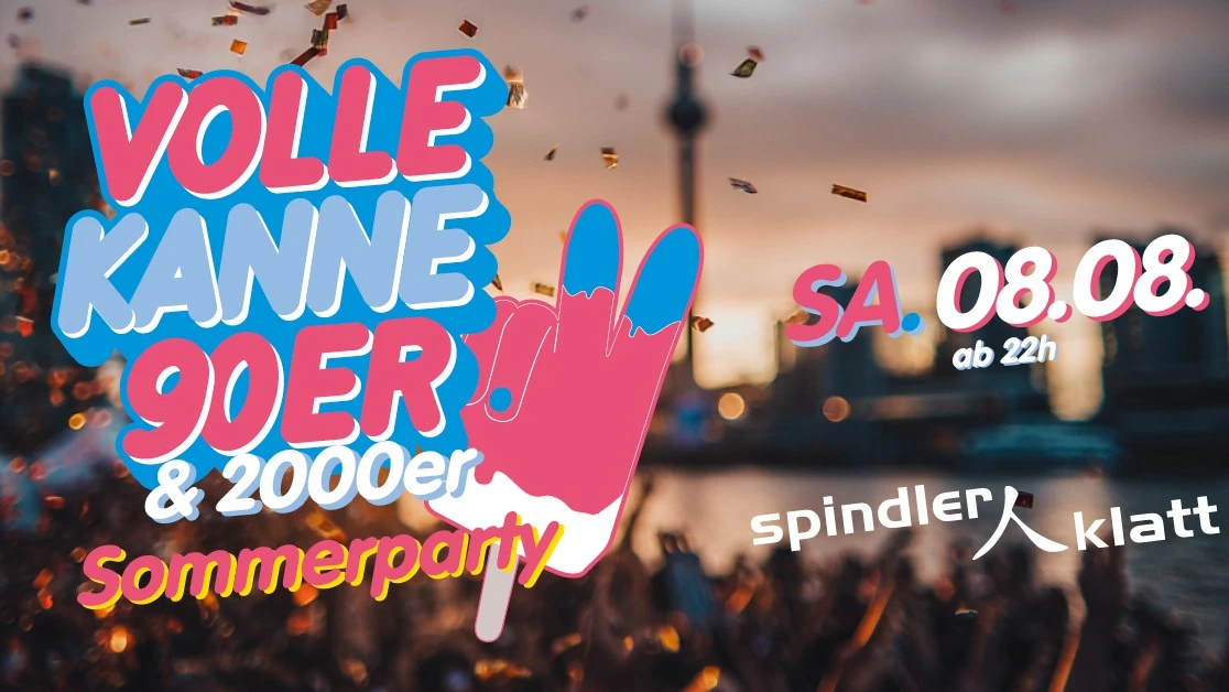 Volle Kanne 90er & 2000er – Sommerparty – 1/1