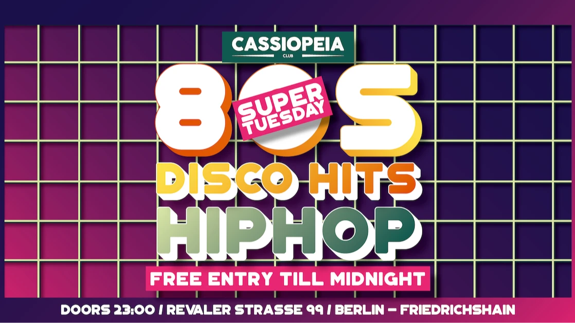 Super Tuesday - 80s, Disco Hits & Hip Hop Party - Image 1