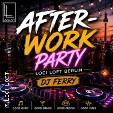 After-Work-Party | Der beste Start in den Feierabend - 1/1