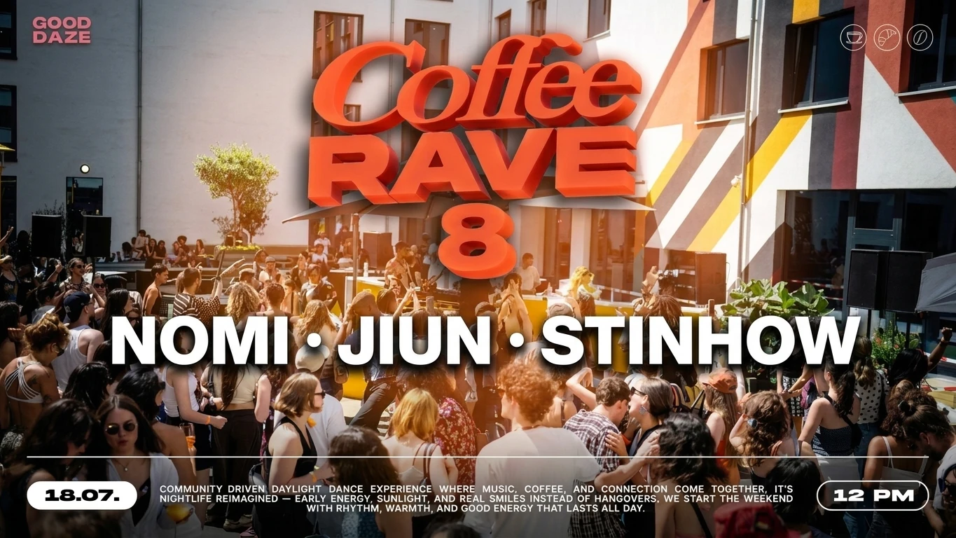 COFFEE RAVE 8 – Dance, Espresso & Daylight Energy – 1/1