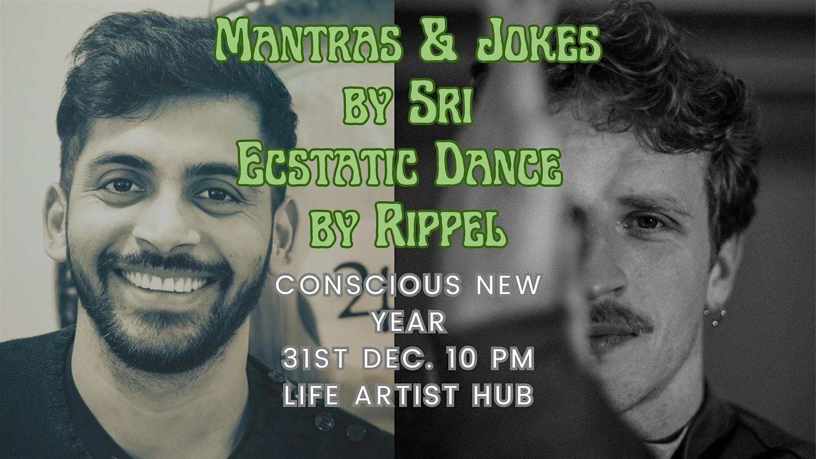 Ecstatic Dance & Mantra Concert // New Years Edition(Rippel + Sri & Band)