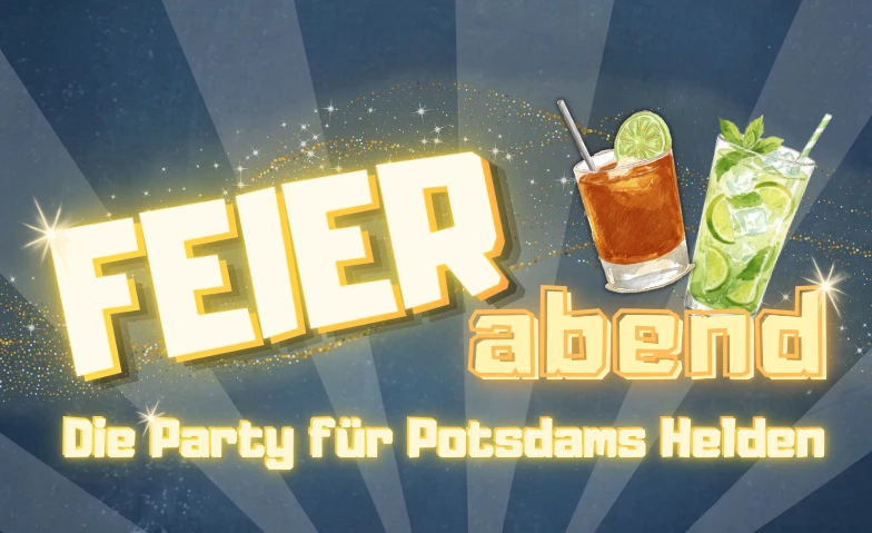 FEIERabend - Die Party für Potsdams Helden – 1/1