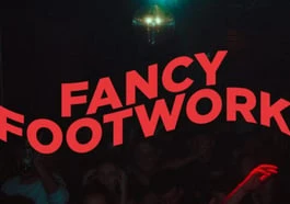 Fancy Footwork