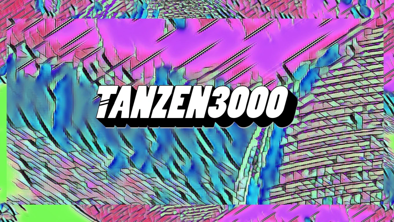 Tanzen3000 x Klunkerkranich – 1/1