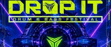 DROP IT - DnB Festival – 1/1