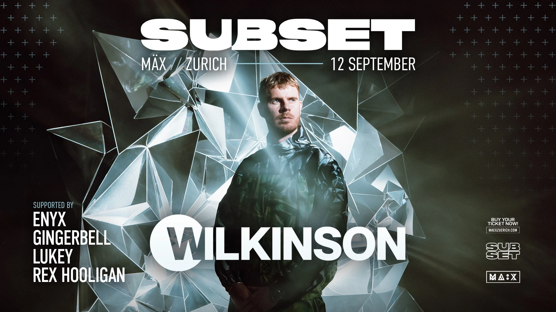 Subset w/ Wilkinson | Zurich – 1/1