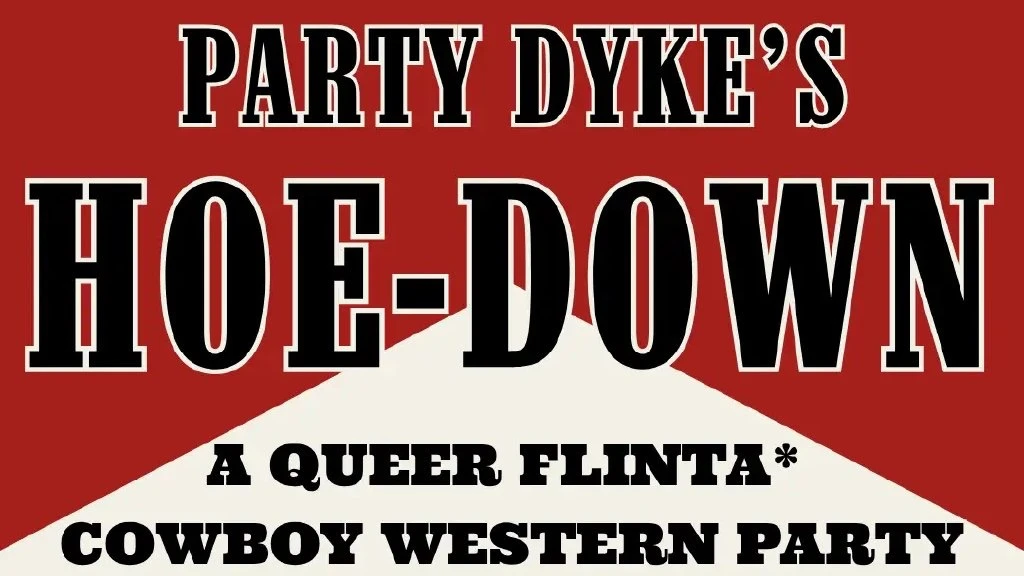 Party Dyke's Hoe-Down: A Queer FLINTA* Cowboy Western Party - Image 1