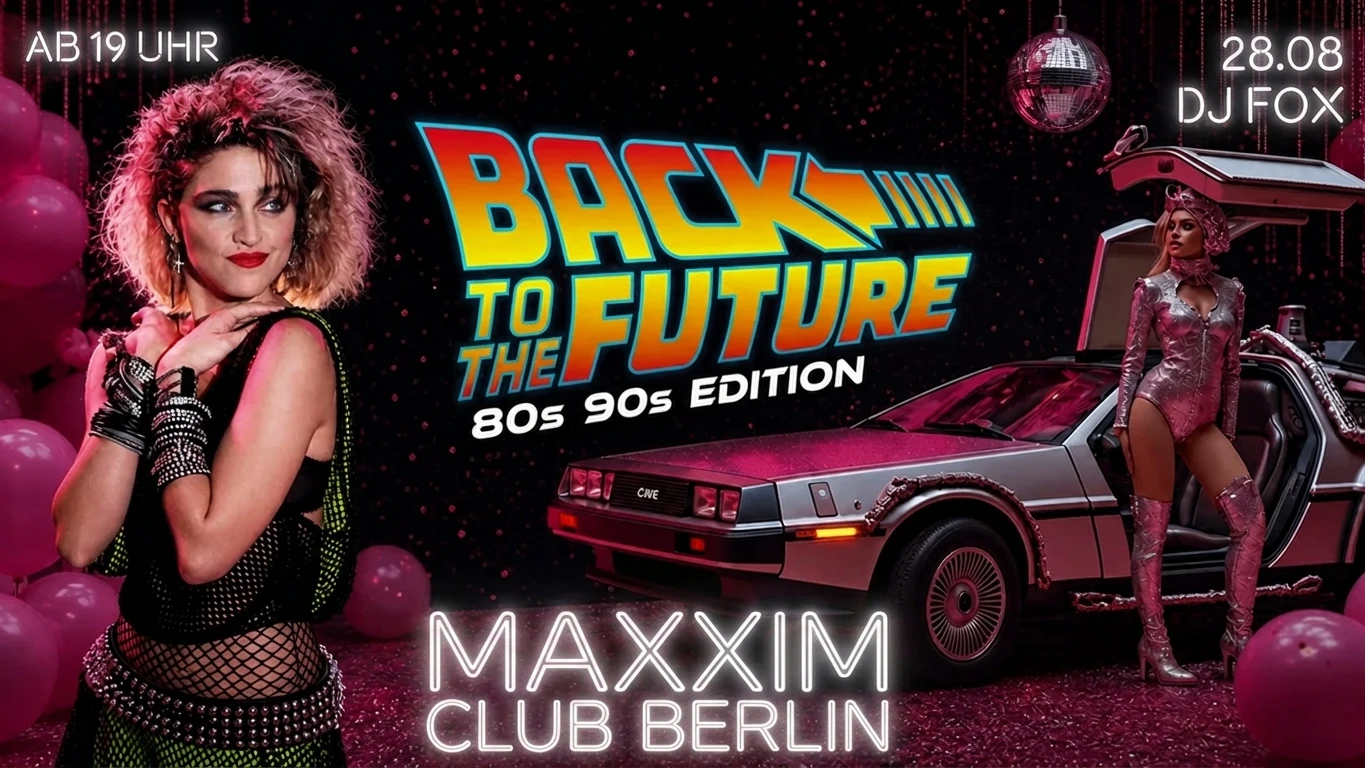BACK TO THE FUTURE – 80s & 90s PARTY – 1/1