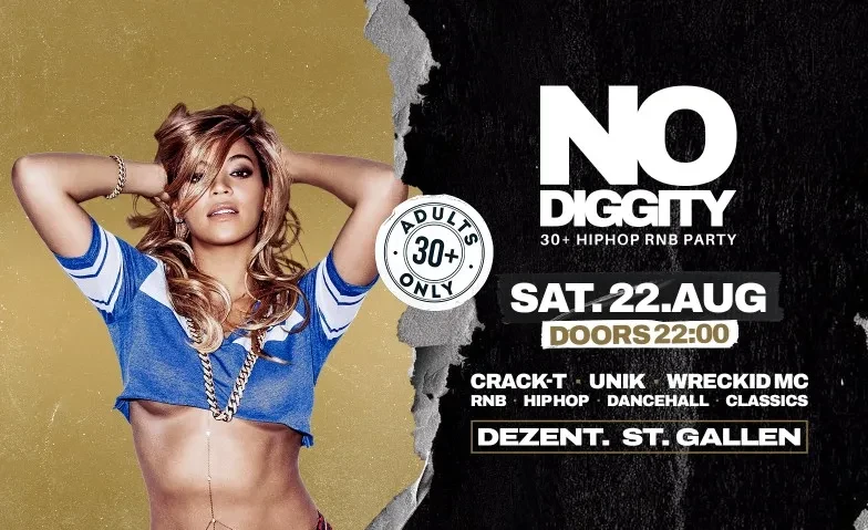 No Diggity - Dezent. St.Gallen – 1/1