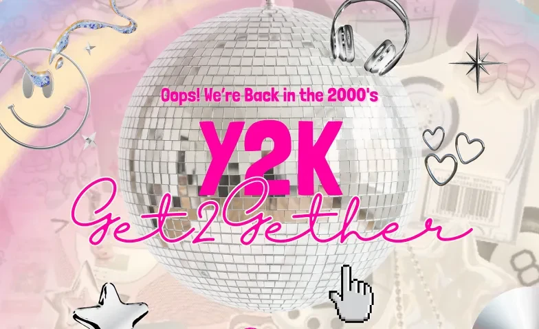 Y2K Get2Gether
