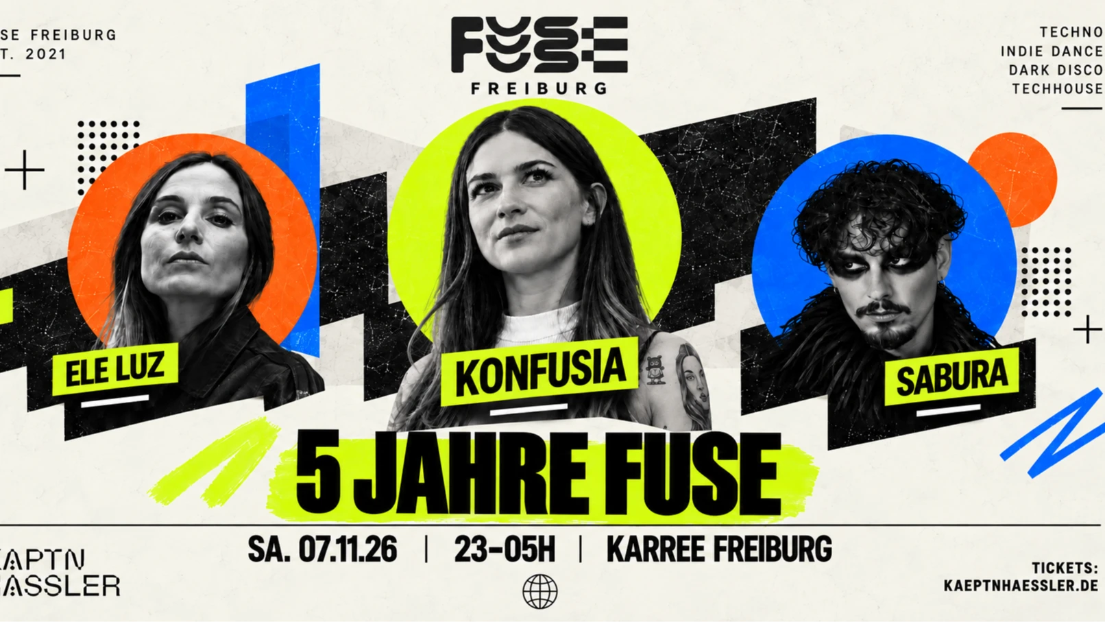 5 JAHRE FUSE Freiburg w./ KONFUSIA + SABURA & ELE LUZ