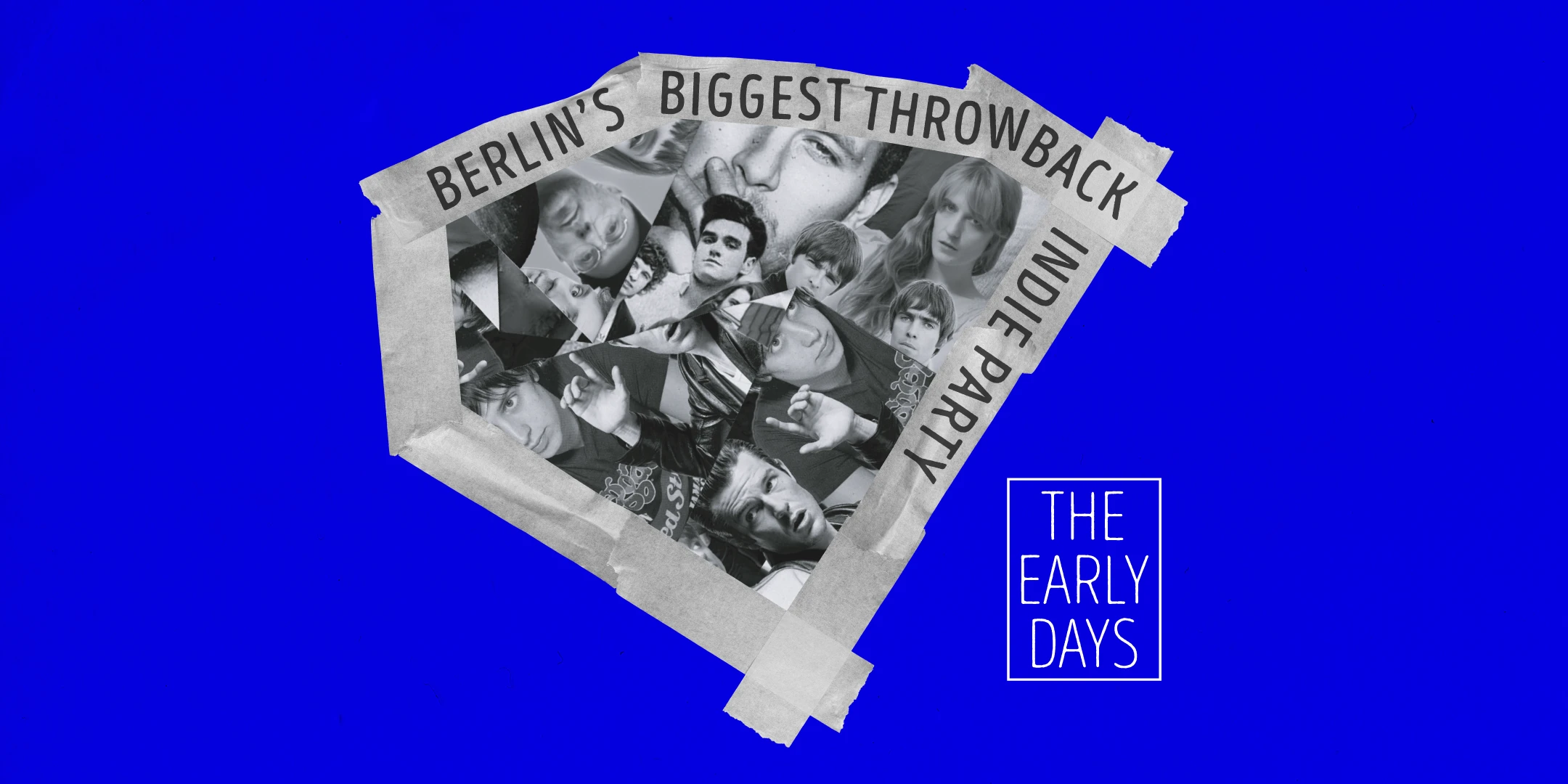 The Early Days • Throwback Indie Party • Lido • Berlin - 1/1