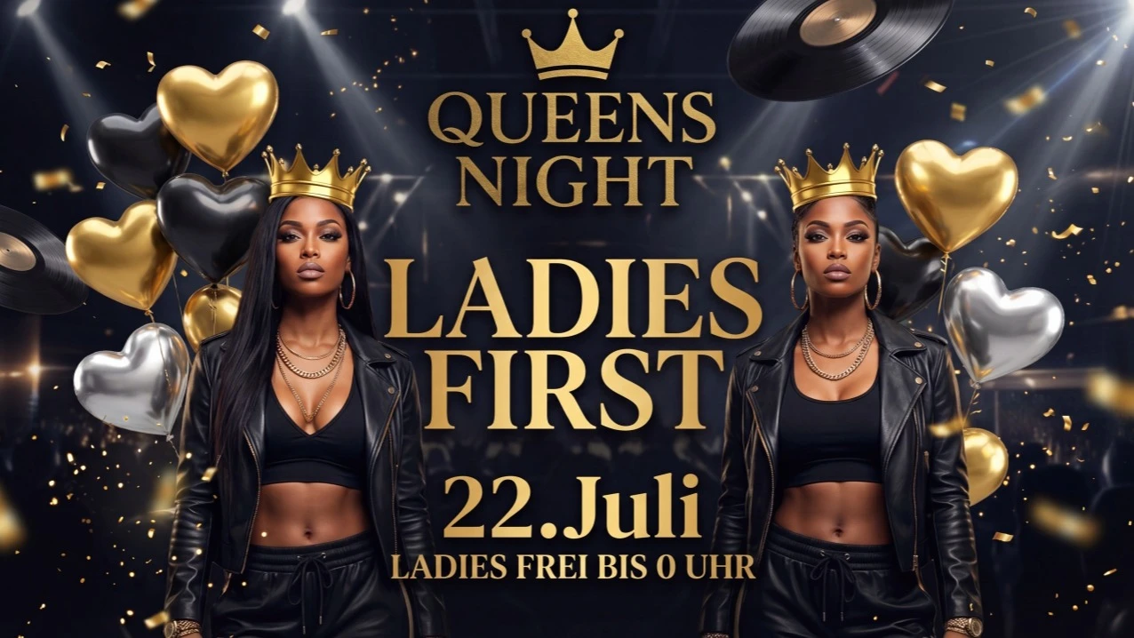 Queens Night - LADIES FIRST – 1/1