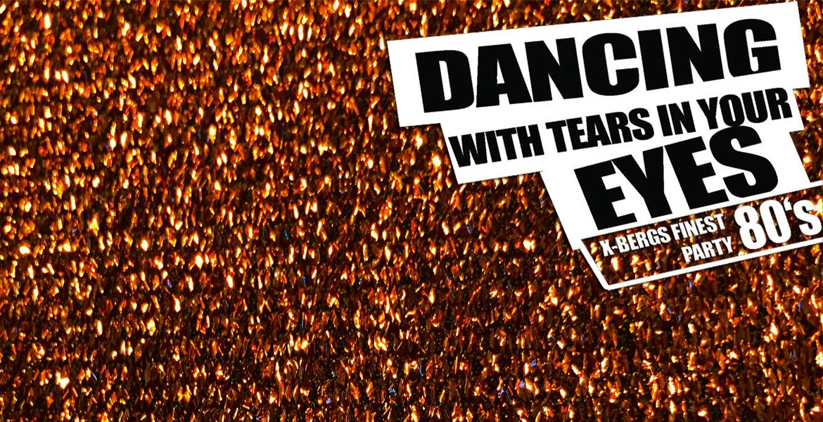 DANCING WITH TEARS IN YOUR EYES – 1/1