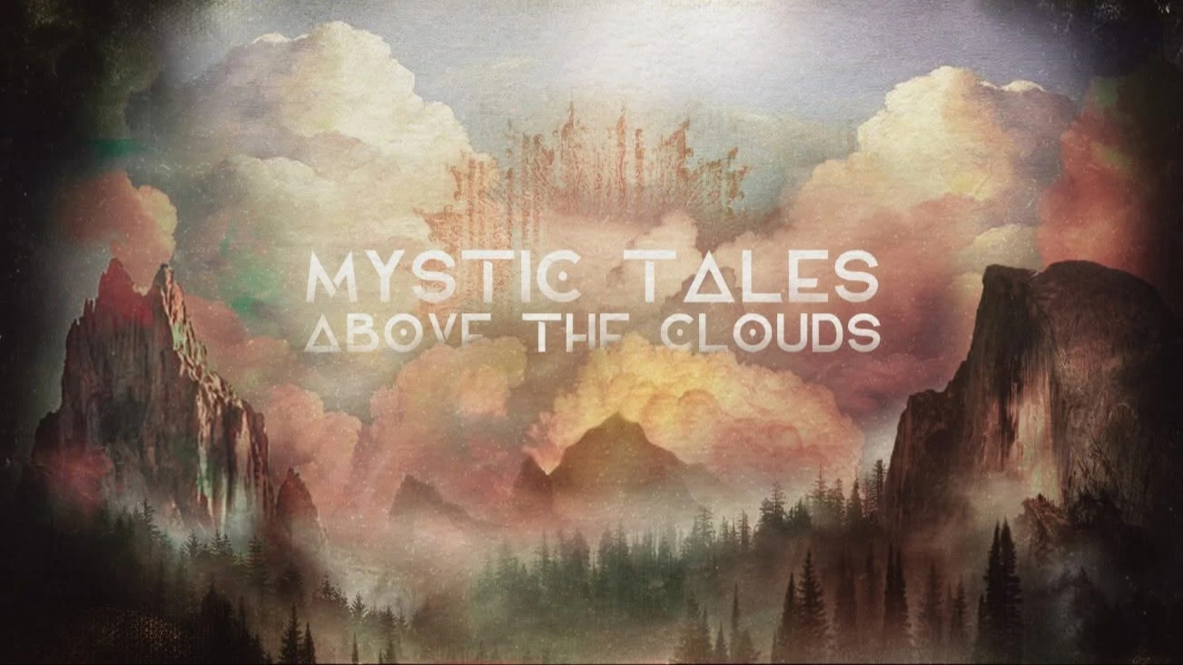 MYSTIC TALES ABOVE THE CLOUDS w. Mimi Love, Kalea, Tony Heart – 1/1