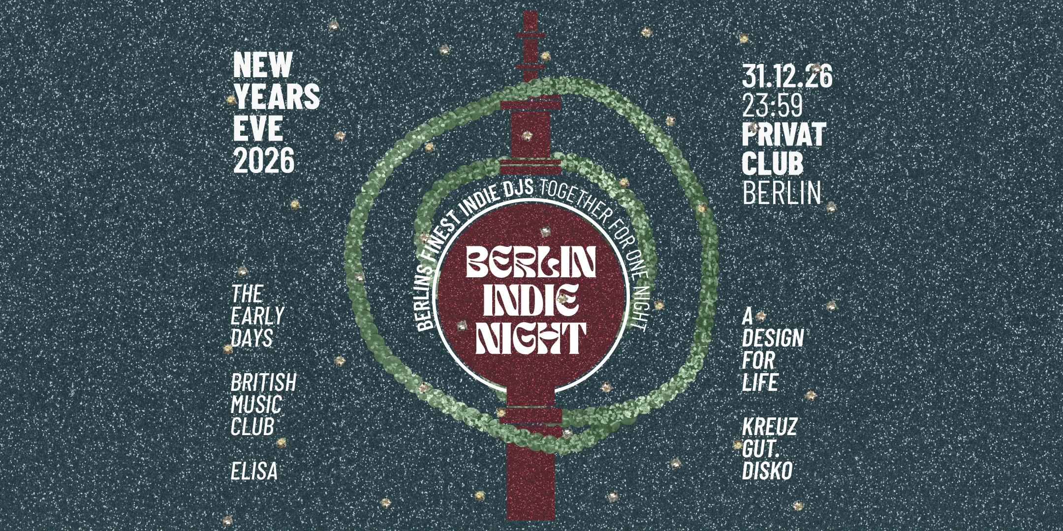 Berlin Indie Night • New Years Eve 2026 • Berlin