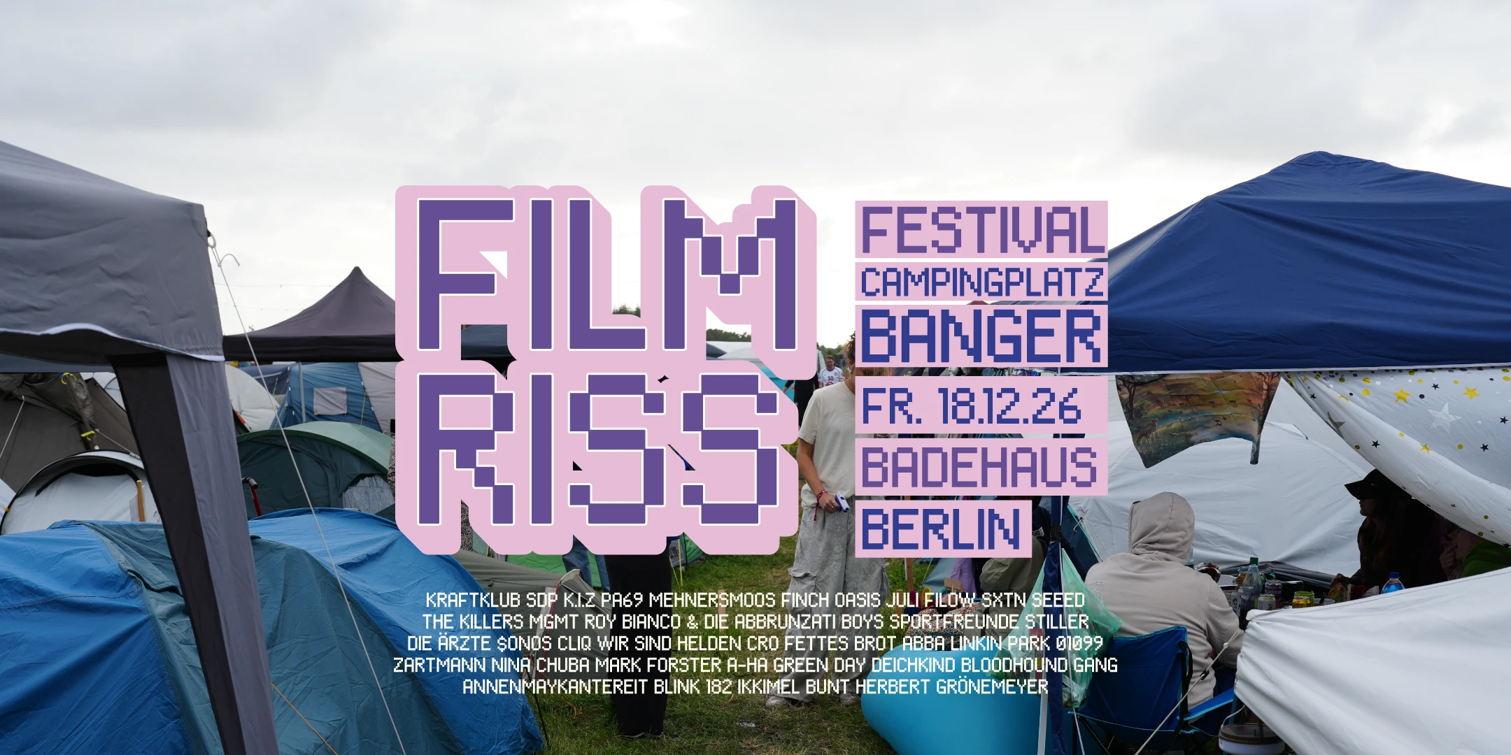 FILMRISS • Festival-Campingplatz-Banger • Badehaus Berlin