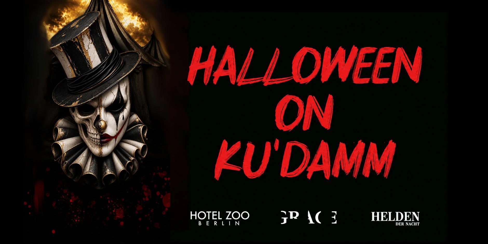 HALLOWEEN ON KU'DAMM | GRACE x HELDEN DER NACHT | CIRCUS NOIR - 1/1