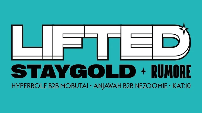 LIFTED ✧ STAYGOLD ✧ RUMORE