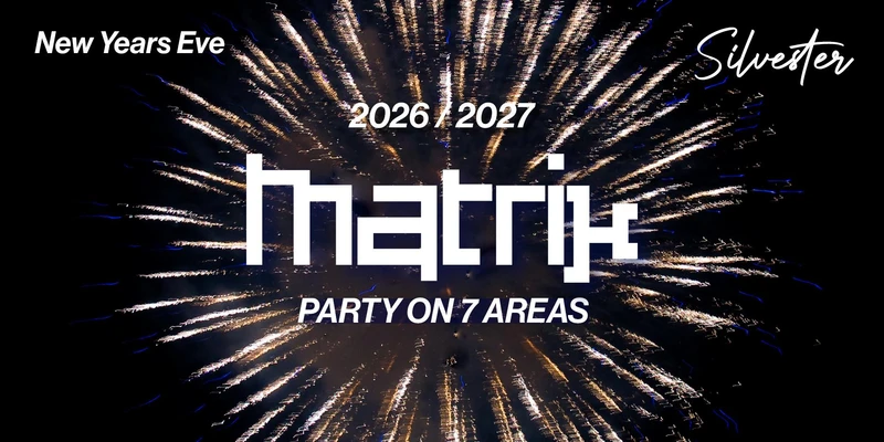 Silvester Matrix Club  Berlin - New Years Eve 2026/2027