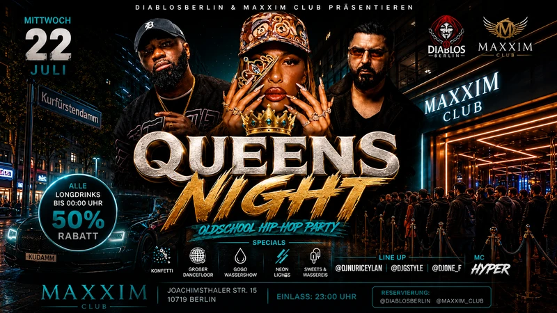 QUEENS NIGHT — OLDSCHOOL HIP-HOP EDITION