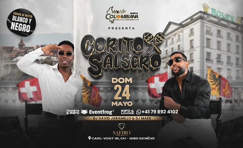 CORITO SALSERO GENÈVE (By Noche Colombiana)