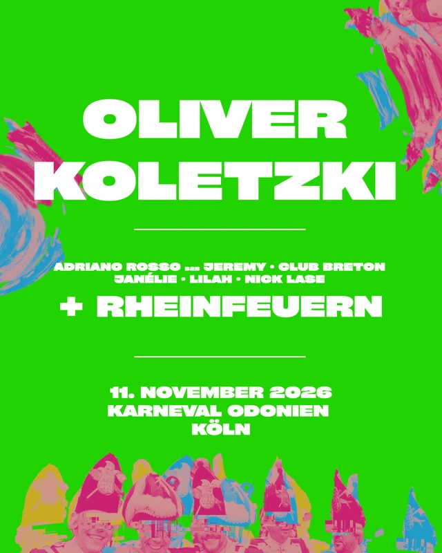 11.11. in Odonien - 18h Outdoor&Indoor Rave I Oliver Koletzki, Rheinfeuern uvm.