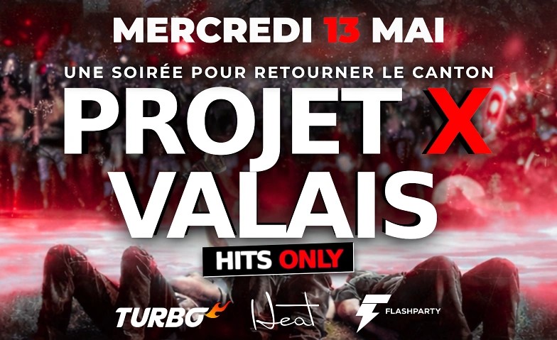 PROJET X VALAIS